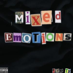 Mixed Emotions (Explicit)