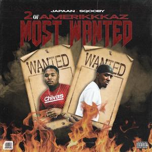 2 Of Amerikkkaz Most Wanted (Explicit)