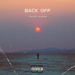 Back Off (Explicit)