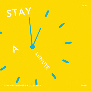 Stay A Minute