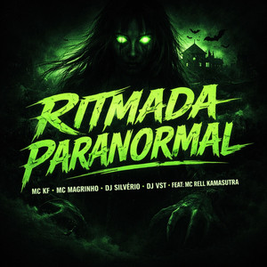 Ritmada Paranormal (Explicit)