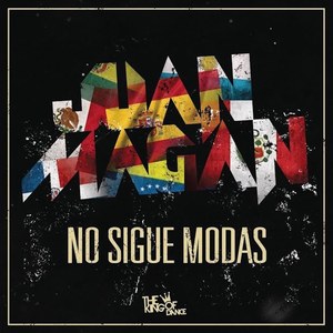 No Sigue Modas (Remix) [Explicit]