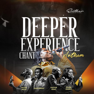 Deeper Experience Chant Anthem (Live)