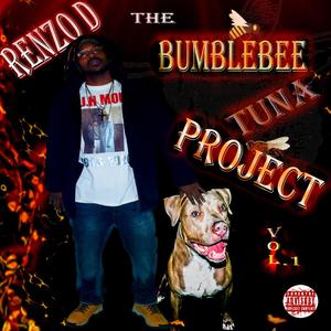 The Bumble Bee Tuna Project VoL 1 (Explicit)