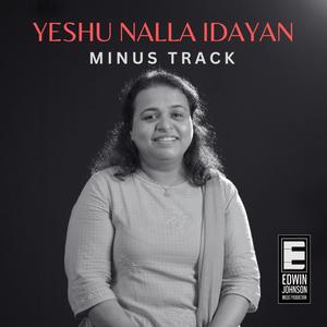 Yeshu Nalla Idayan (MINUS TRACK) (feat. Mathai Samkutty)