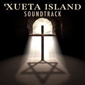 Xueta Island (Original Soundtrack)