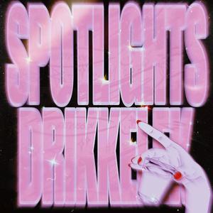 Spotlight's Drikkelek (Explicit)