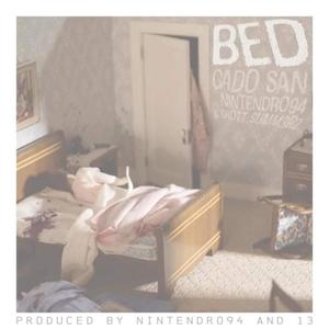 bed(feat. Skott Summ3r2 & Nintendro94)