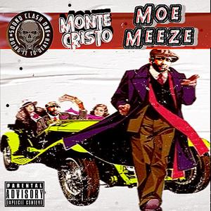 Monte Cristo (Explicit)