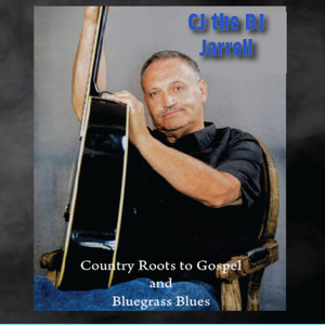 Country Roots to Gospel and Bluegrass Blues