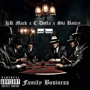 Family Business (Explicit)