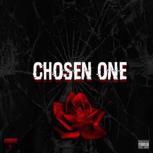 Chosen One (Explicit)