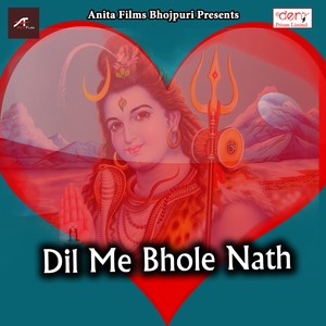 Dil Me Bhole Nath