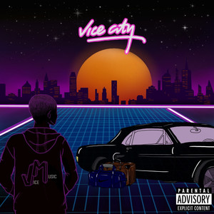 Vice City (Explicit)