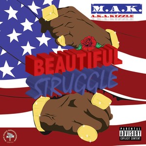 Beautiful Struggle (Explicit)