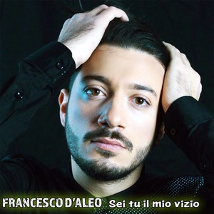 Sei tu il mio vizio