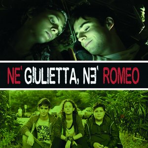 Né Giulietta, né Romeo (Colonna sonora originale del film)