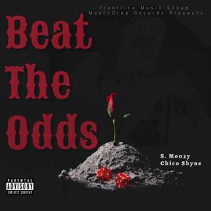 BEAT THE ODDS (Explicit)