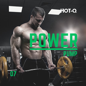 Power Pump 007 (Explicit)