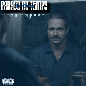 PARADO NO TEMPO (Explicit)