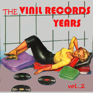 The Vinil Records Years Vol. 2