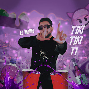 TIKI TIKI TI (Explicit)