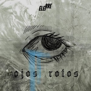 Ojos Rotos (Explicit)