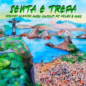 SENTA E TREPA