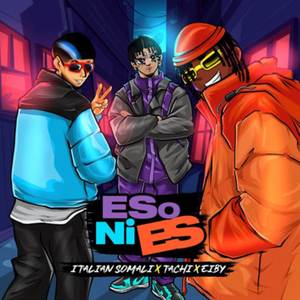 Eso Ni Es (Explicit)