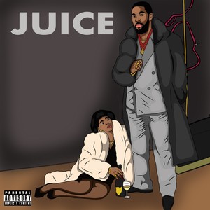 Juice (Explicit)