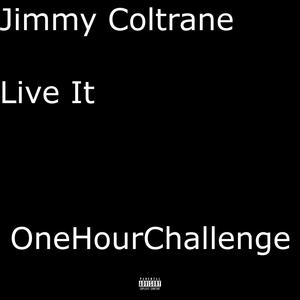 Live It (Explicit)