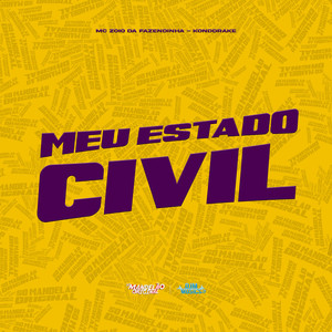 Meu Estado Civil (Explicit)