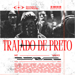 Trajado de  Preto (Explicit)