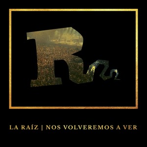 Nos volveremos a ver (Directo Vistalegre, Madrid 2017) [Explicit]