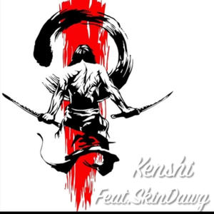 Kenshi (feat. SkinDawg) [Explicit]