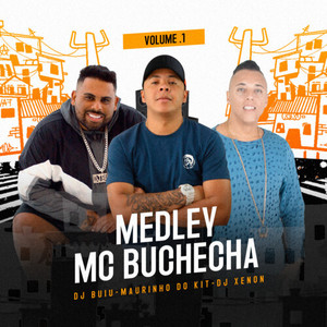 Medley Mc Buchecha, Vol.1 (Explicit)