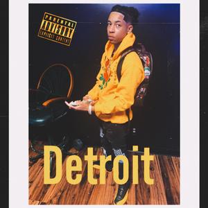Detriot (Explicit)