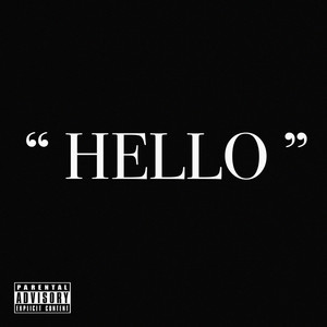 Hello (Explicit)