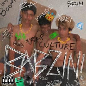 Babzin! (feat. Tsumyoki & ZaDaRapper) [Explicit]