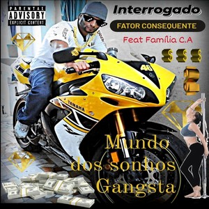 Mundo dos Sonhos Gangsta (Explicit)