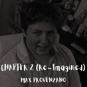 Chapter 2 (Re-Imagined) [Explicit]