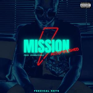 Mission Accomplished (Explicit)