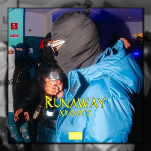 Runaway (Explicit)