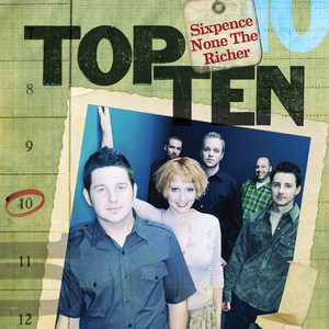 Sixpence None The Richer - Breathe Your Name (Top Ten Edit)