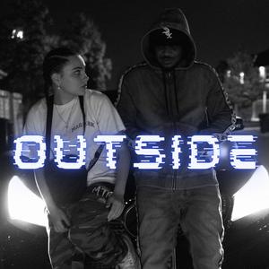 OUTSIDE (feat. INFINITE) (Explicit)