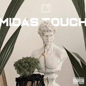 Midas Touch (feat. Benty & Kuro Mxdnight) [Explicit]