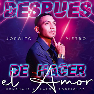 Después de Hacer el Amor (Remasterizado) [Explicit]