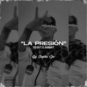 La Presión (feat. El Diamantt)