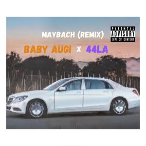 Maybach (feat. 44LA) [Remix] [Explicit]