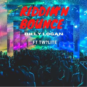 Riddim'N Bounce(feat. Tw?lite) (Explicit)